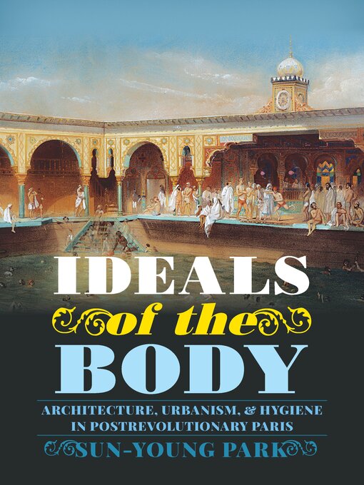 Title details for Ideals of the Body by Sun-Young Park - Available